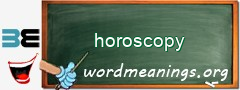 WordMeaning blackboard for horoscopy